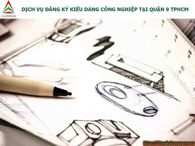 Dịch vụ đăng ký kiểu dáng công nghiệp tại quận 9