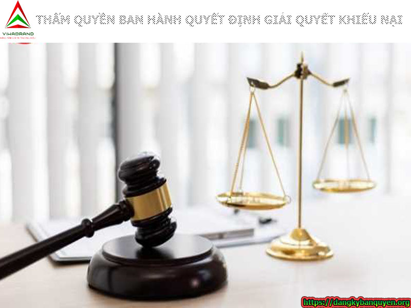 Thẩm quyền ban hành quyết định giải quyết khiếu nại bản quyền tác giả
